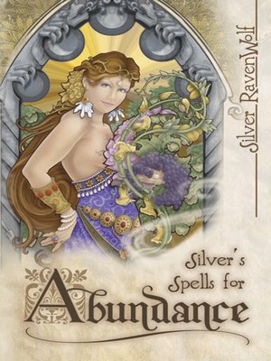 cover image of Silver's Spells for Abundance